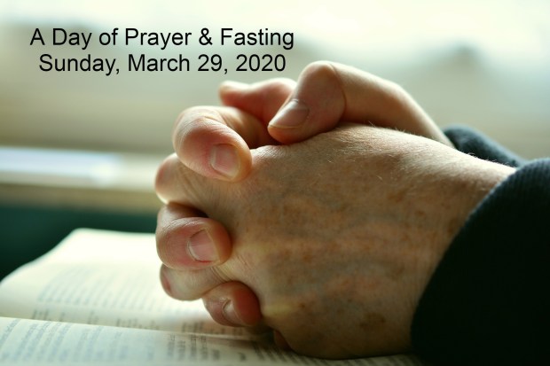 A Day of Prayer & Fasting 3292020